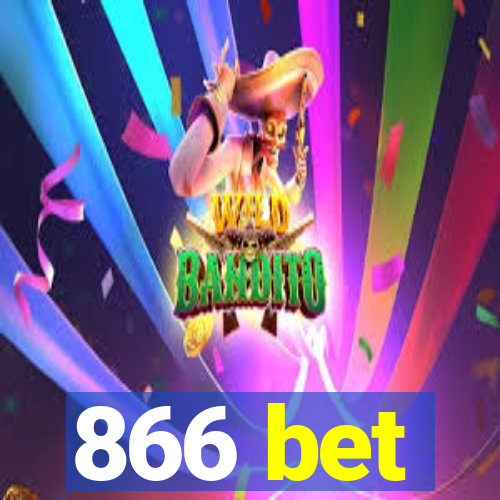 866 bet
